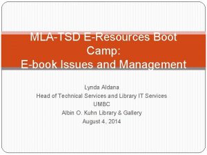 MLATSD EResources Boot Camp Ebook Issues and Management