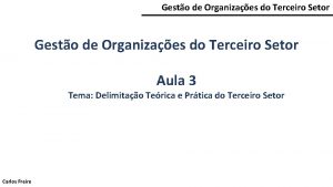 Gesto de Organizaes do Terceiro Setor Aula 3