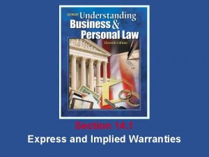 Section 14 1 Express and Implied Warranties The