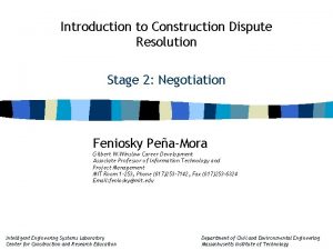 Introduction to Construction Dispute Resolution Stage 2 Negotiation