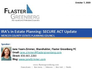 October 7 2020 IRAs in Estate Planning SECURE