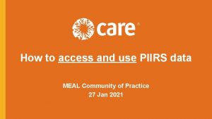 How to access and use PIIRS data MEAL