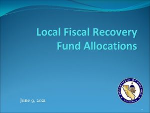 Local Fiscal Recovery Fund Allocations June 9 2021