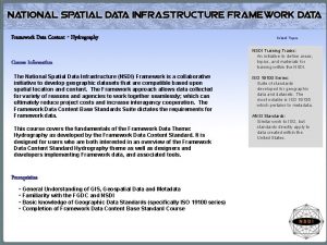 Framework Data Content Hydrography Course Information The National