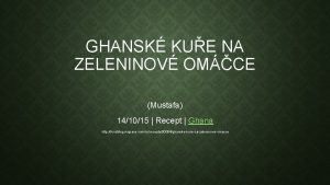 GHANSK KUE NA ZELENINOV OMCE Mustafa 141015 Recept