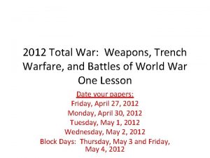 2012 Total War Weapons Trench Warfare and Battles