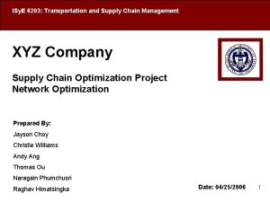 ISy E 6203 Transportation and Supply Chain Management