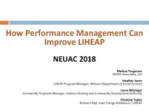 How Performance Management Can Improve LIHEAP NEUAC 2018