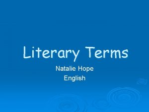 Literary Terms Natalie Hope English Allegory A story