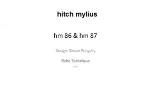 hitch mylius hm 86 hm 87 Design Simon