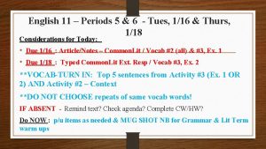 English 11 Periods 5 6 Tues 116 Thurs