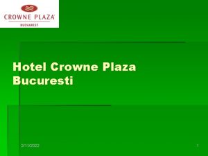 Hotel Crowne Plaza Bucuresti 2112022 1 2112022 2