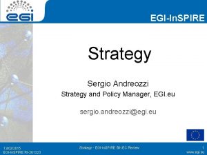 EGIIn SPIRE Strategy Sergio Andreozzi Strategy and Policy