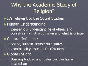 Why the Academic Study of Religion Its relevant