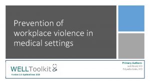 Prevention of workplace violence in medical settings Primary