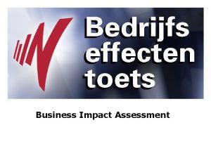 Business Impact Assessment Business Impact Assessment Address 3