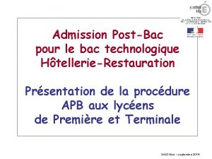 Admission PostBac pour le bac technologique HtellerieRestauration Prsentation