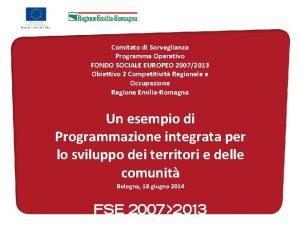 Comitato di Sorveglianza Programma Operativo FONDO SOCIALE EUROPEO