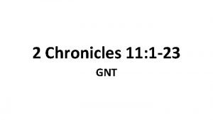 2 Chronicles 11 1 23 GNT Shemaiahs Prophecy1