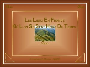 GGO LES LIEUX EN FRANCE 0 LON SE