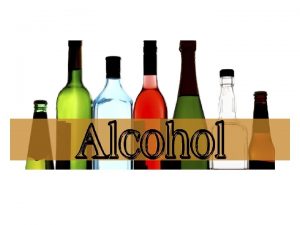 Health Risks of Alcohol Use Alcohol PreTest False
