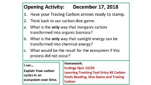 Opening Activity December 17 2018 1 Have your