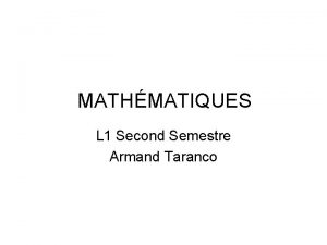 MATHMATIQUES L 1 Second Semestre Armand Taranco BIBLIOGRAPHIE