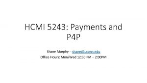 HCMI 5243 Payments and P 4 P Shane