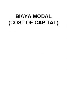 BIAYA MODAL COST OF CAPITAL PENGERTIAN BIAYA MODAL