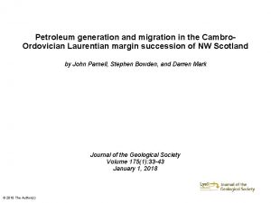 Petroleum generation and migration in the Cambro Ordovician