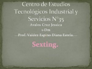 Centro de Estudios Tecnolgicos Industrial y Servicios N