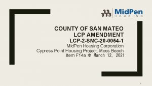 COUNTY OF SAN MATEO LCP AMENDMENT LCP2 SMC20