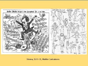 Vienna 1900 01 Mahler Caricatures Mahler Conducting Positions