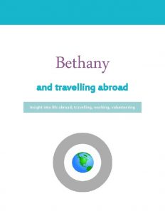 Bethany and travelling abroad Insight into life abroad