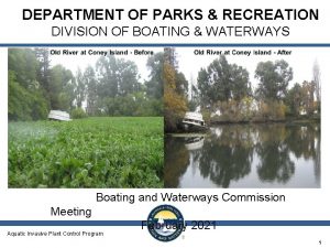 DEPARTMENT OF PARKS RECREATION DIVISION OF BOATING WATERWAYS