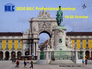 2020 BILC Professional Seminar 19 23 October Branka