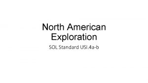 North American Exploration SOL Standard USI 4 ab