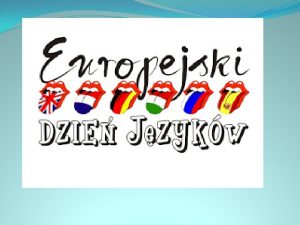 Kraje Europy Czy wiesz czym jest Europejski Dzie