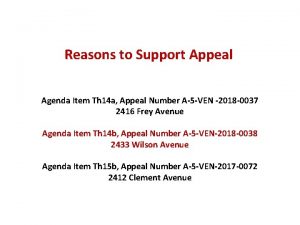 Reasons to Support Appeal Agenda Item Th 14