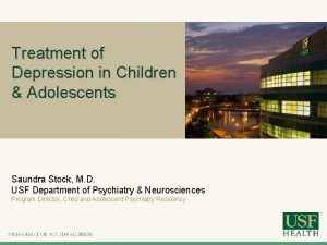 Treatment of Depression in Children Adolescents Saundra Stock