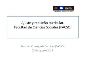 Ajuste y rediseo curricular Facultad de Ciencias Sociales