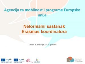 Agencija za mobilnost i programe Europske unije Neformalni