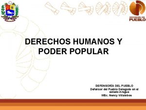 DERECHOS HUMANOS Y PODER POPULAR DEFENSORA DEL PUEBLO