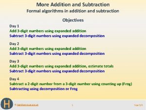 More Addition and Subtraction Formal algorithms in addition