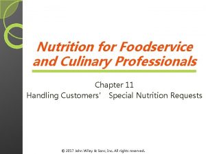 Nutrition for Foodservice and Culinary Professionals Chapter 11