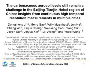 The carbonaceous aerosol levels still remain a challenge