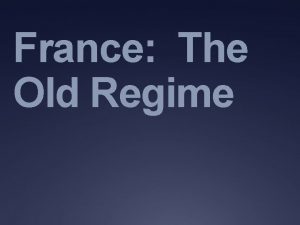 France The Old Regime Journal Old Regime the
