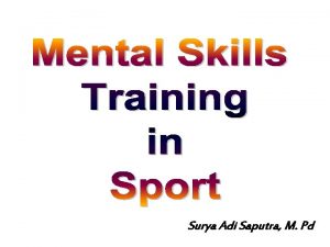 Surya Adi Saputra M Pd Who Implement Sport