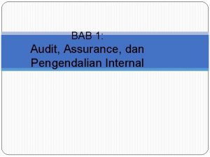 Audit assurance dan pengendalian internal