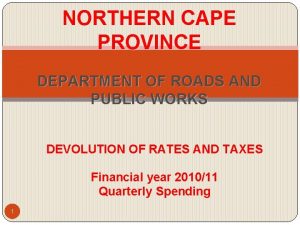 NORTHERN CAPE PROVINCE DEPARTMENT OF ROADS AND PUBLIC
